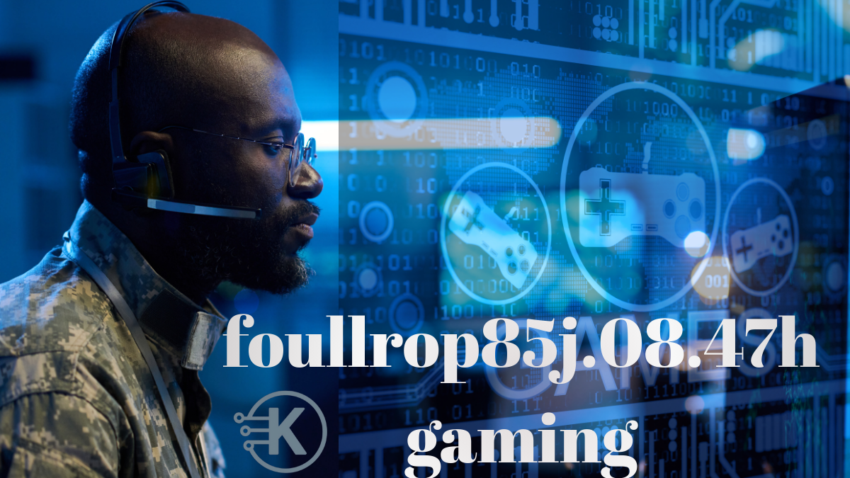 Foullrop85j.08.47h Gaming: Adaptive Play Explained