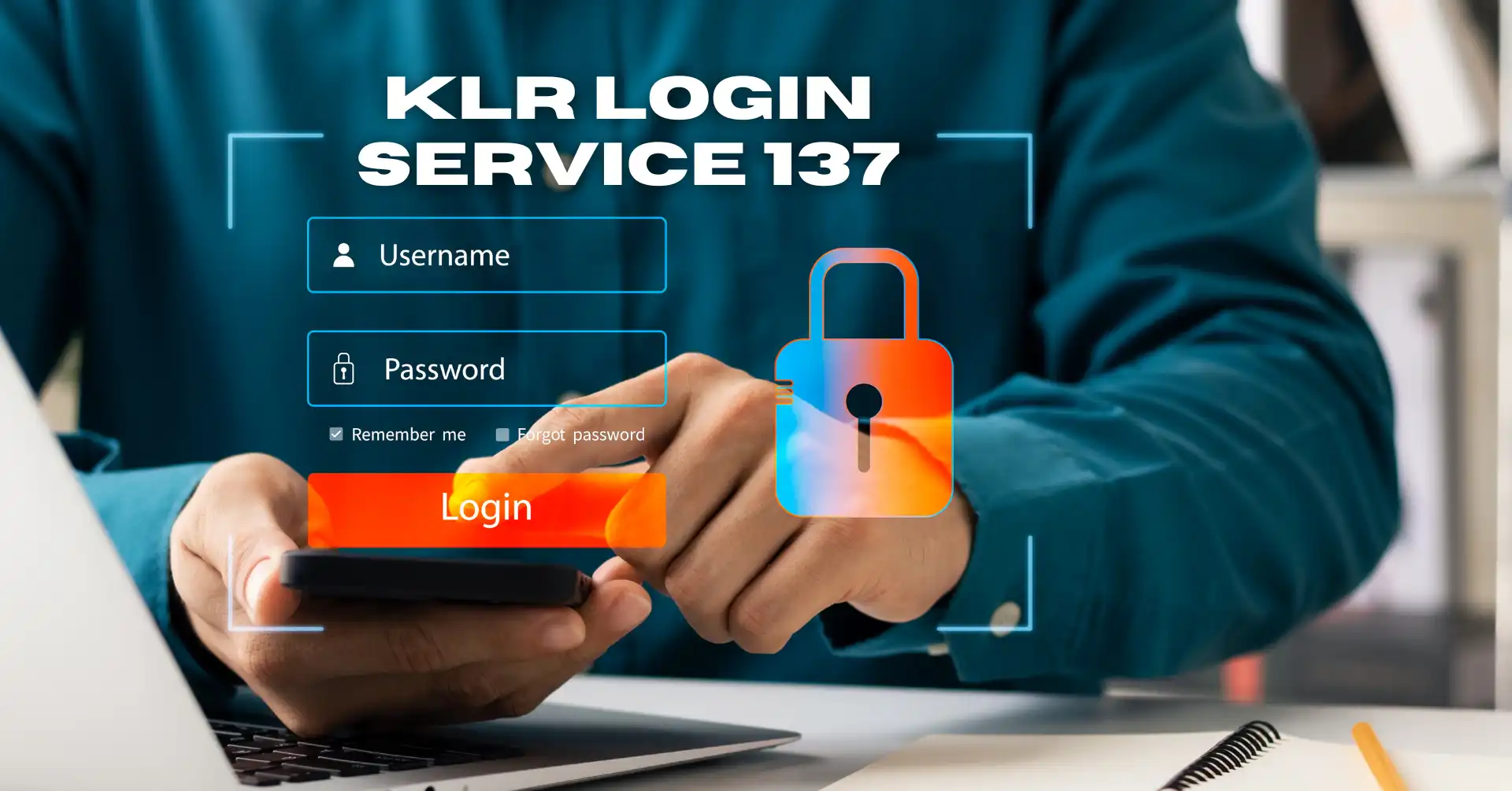 KLR Login Service 137 Guide for Secure System Access